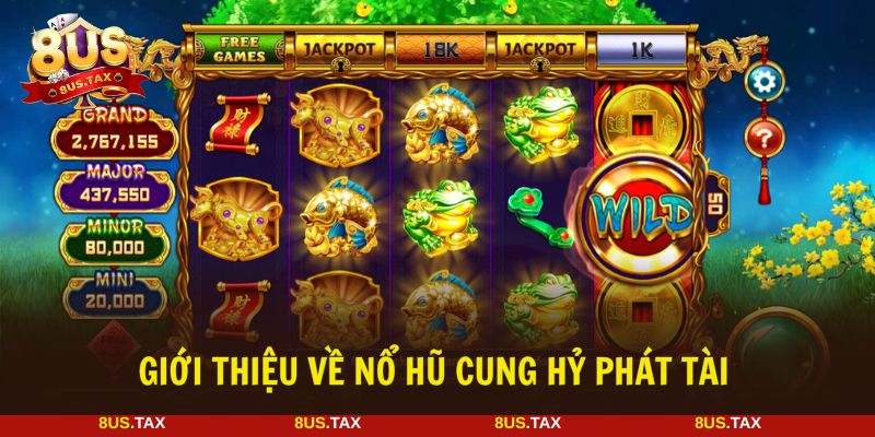 Cung hỷ phát tài là tựa game slot đang gây sốt hiện nay
