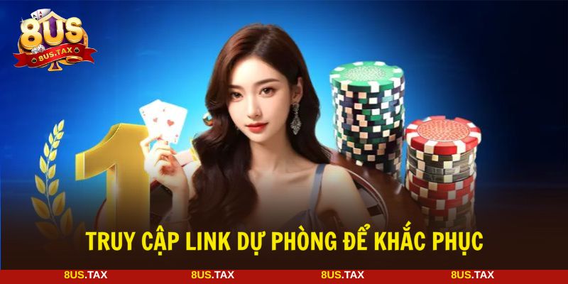 Sưu tầm các đường link dự phòng của 8US để xử lý dễ dàng