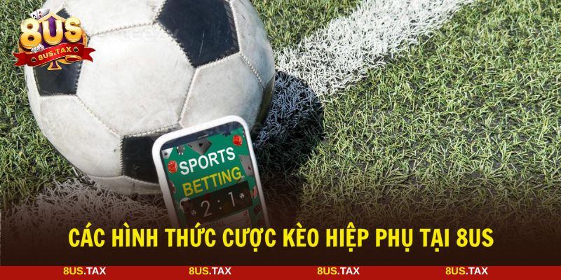 Nhiều hình thức cược hấp dẫn chỉ có tại nền tảng 8US