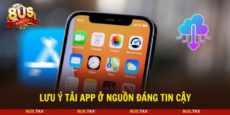 Tải ứng dụng 8US nguồn chính thức đảm bảo an toàn tối đa