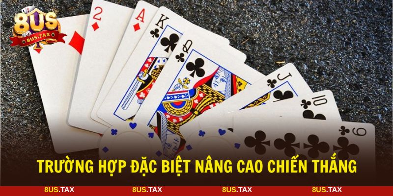 Trường hợp đặc biệt cần biết để gia tăng phần thưởng